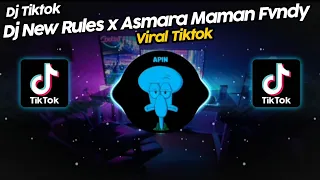DJ NEW RULES x ASMARA MAMAN FVNDY VIRAL TIK TOK TERBARU 2023!!
