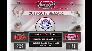 6/15/17 - 2016-17 MN Select 14-1 Volleyball vs Asics KIVA 14 Red - Set 1