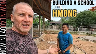 Building a School for the Hmong Children in Laos