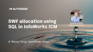 DWF allocation using SQL in InfoWorks ICM