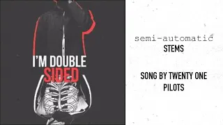 twenty one pilots: Semi-Automatic Filtered Stems