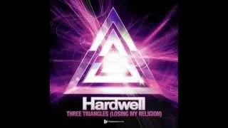 Hardwell - Three triangles (losing my religion)