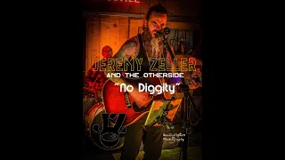 No Diggity - Jeremy Zeller & The Other Side