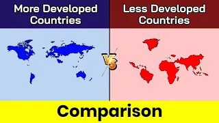 More developed countries vs Less developed countries | rich vs poor | Comparison | Data Duck