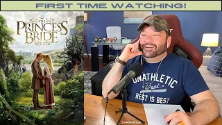 YOU'VE NEVER SEEN THE PRINCESS BRIDE?? INCONCEIVABLE! First time watching the 80s classic (REACTION)
