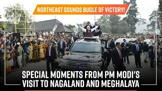 Northeast sounds bugle of victory! Special moments from PM Modi's visit to Nagaland and Meghalaya