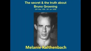 Melanie Kalthenbach on The Secret and the Truth About Bruno Groening