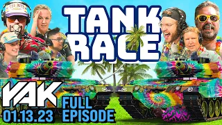 The Inaugural Tank Race Turns Into an Instant Classic | The Yak 1-13-23