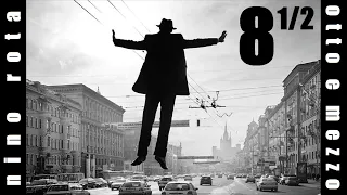 8 1/2 super soundtrack suite - Nino Rota