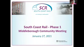 South Coast Rail - Middleborough Virtual Community Meeting | January 27, 2021