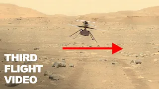 Ingenuity Mars Helicopter Third Flight Video - Flying Faster & Farther Horizontally