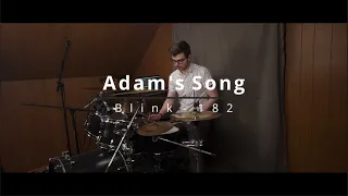 Adam's Song - Blink-182 [ Drum Cover ]