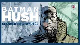Batman Hush, resumen en 9 minutos (película)