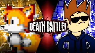 Tails VS Tom (Sonic For Hire/Eddsworld) | Fan Made DEATH BATTLE Trailer S7