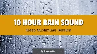 Bring Love into Your Life - (10 Hour) Rain Sound - Sleep Subliminal Session - By Minds in Unison