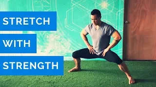 Stretch With Strength: 20-minute Hip Mobility Practice