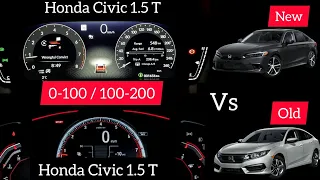 New Honda Civic 1.5 T Vs Old Honda Civic 1.5 T Speed comparison | 2022 Civic 1.5 T 0-100 / 100-200