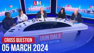 Cross Question with Iain Dale 05/03 | Watch Again