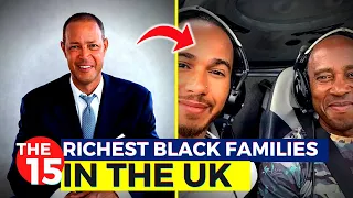 The 15 Richest Black Families In The UK 2023.