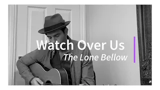 Ramin Karimloo ‘Watch Over Us’ - The Lone Bellow (Cover)