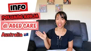 PELUANG KERJA DI AGED CARE AUSTRALIA