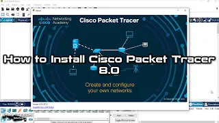 How to Install Cisco Packet Tracer 8.0 on Windows 10 | SYSNETTECH Solutions