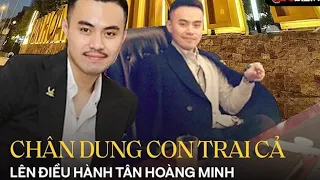 Tiểu sử ĐỖ HOÀNG MINH - Những điều ít biết về Người được giao quyền điều hành Tân Hoàng Minh