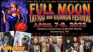 Full Moon Tattoo and Horror Festival 2023 Recap and Haul