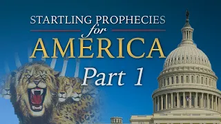 Startling Prophecies for America #1: The Beast Identified (Part 1 of 3) -- Steve Wohlberg