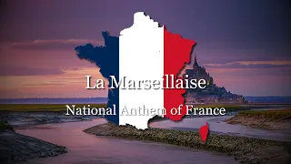 National Anthem of France - "La Marseillaise" (FR/EN)