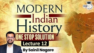 Lecture 12: British Conquest - Bengal (Part 2 ) | Modern Indian History | One-Stop Solution