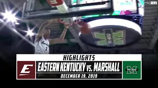 Eastern Kentucky vs. Marshall Basketball Highlights (2019-20) | Stadium