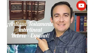 RESEÑA: ¡Antiguo Testamento Interlineal Hebreo - Español!