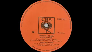 1971: Andy Williams - (Where Do I Begin) Love Story - mono 45