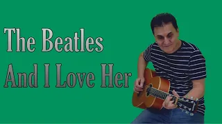 The Beatles - And I Love Her - Fingerstyle Guitar Cover by Enyedi Sándor