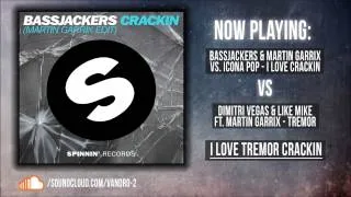 Bassjackers & Martin Garrix vs. Icona Pop - I Love Crackin ( Vandro Bootleg )