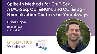 [WEBINAR] Spike-In Methods for ChIP-Seq, ATAC-Seq, CUT&RUN and CUT&Tag – Normalization Controls