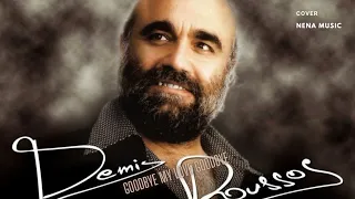 Demis Roussos - Goodbye My Love Goodbye | Cover NENA