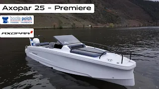 PREMIERE Axopar 25 Spyder | Prototyp