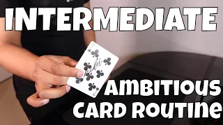 INTERMEDIATE Ambitious Card Routine | In-Depth TUTORIAL!