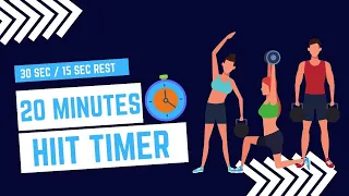 HIIT 20 minutes 30:15 seconds interval timer