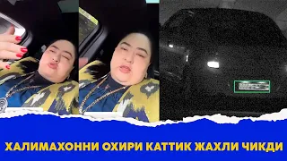 Халимахонни охири каттик жахли чикди