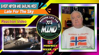 Sivert Høyem and Darling West "Late For The Sky" | Reaction Video Norway Week 3, Day 4