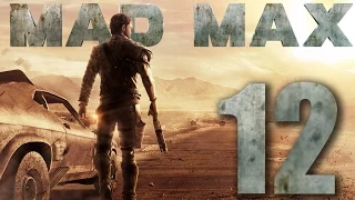 Mad Max Walkthrough Gameplay 60FPS HD - Part 12