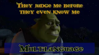 Shrek - They judge me before they even know me - One Line Multilanguage (75 Languages)