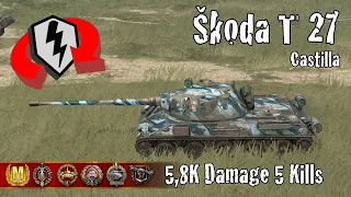 Škoda T 27  |  5,8K Damage 5 Kills  |  WoT Blitz Replays