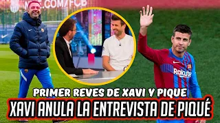 El PRIMER REVÉS de PIQUÉ con XAVI en el BARCA, XAVI ANULA la ENTREVISTA de PIQUÉ en 'El Hormiguero'