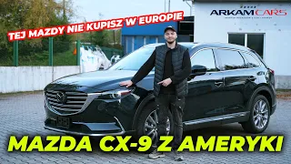 Świetny samochód, którego nie kupisz w Polsce - Mazda CX-9 z USA!