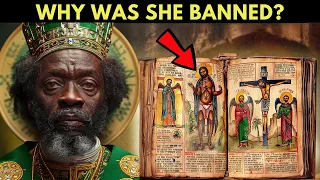 THIS IS WHY THE ETHIOPIAN BIBLE WAS BANNED!