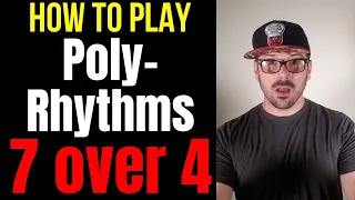 Drum Lessons- Polyrhythms- 7 Over 4 Polyrhythm